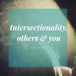 Side-on Image of a person wearing a cardigan sitting in sunlight looking ahead, with a title that reads "intersectionality, others and you." and a subheading that reads "@9teacups".